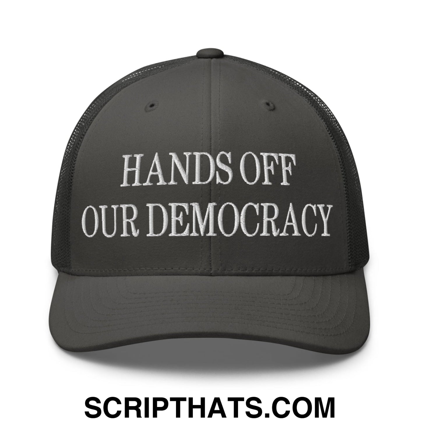 Hands Off Our Democracy Embroidered Mesh Trucker Hat Charcoal