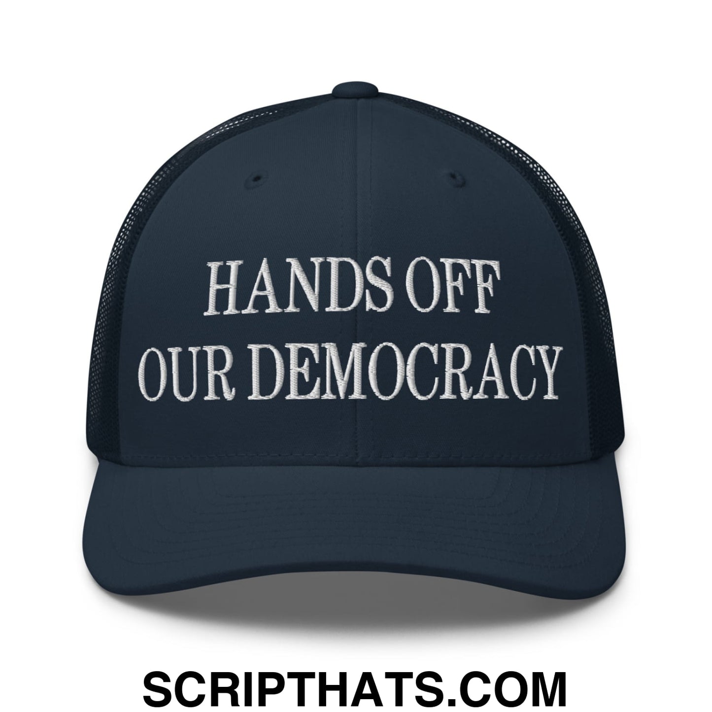 Hands Off Our Democracy Embroidered Mesh Trucker Hat Navy