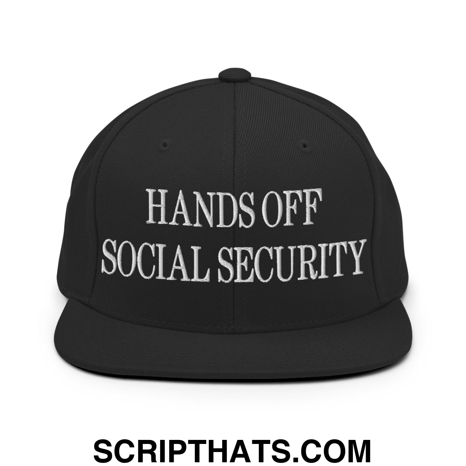 Hands Off Social Security Embroidered Flat Bill Brim Snapback Hat Black