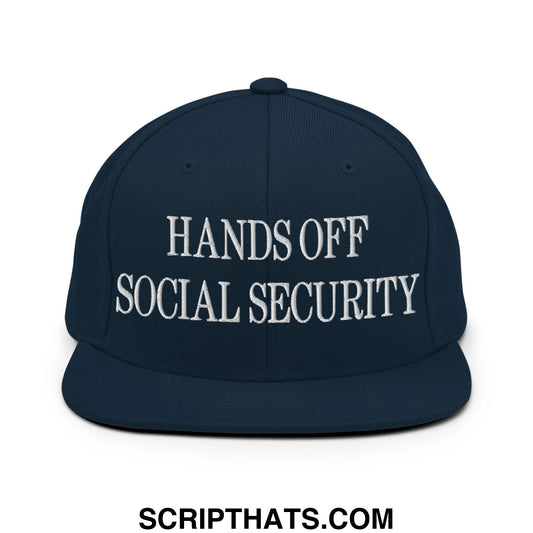 Navy blue snapback hat with white embroidered hands off social security text and flat bill brim design