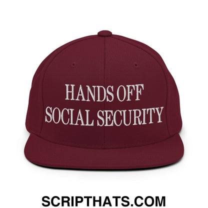 Hands Off Social Security Embroidered Flat Bill Brim Snapback Hat Maroon