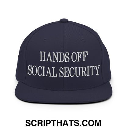 Hands Off Social Security Embroidered Flat Bill Brim Snapback Hat Navy