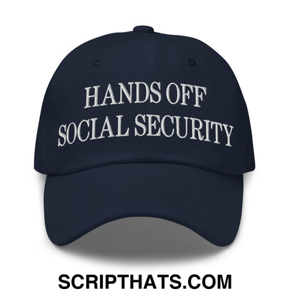 Hands Off Social Security Embroidered Unstructured Dad Hat Navy