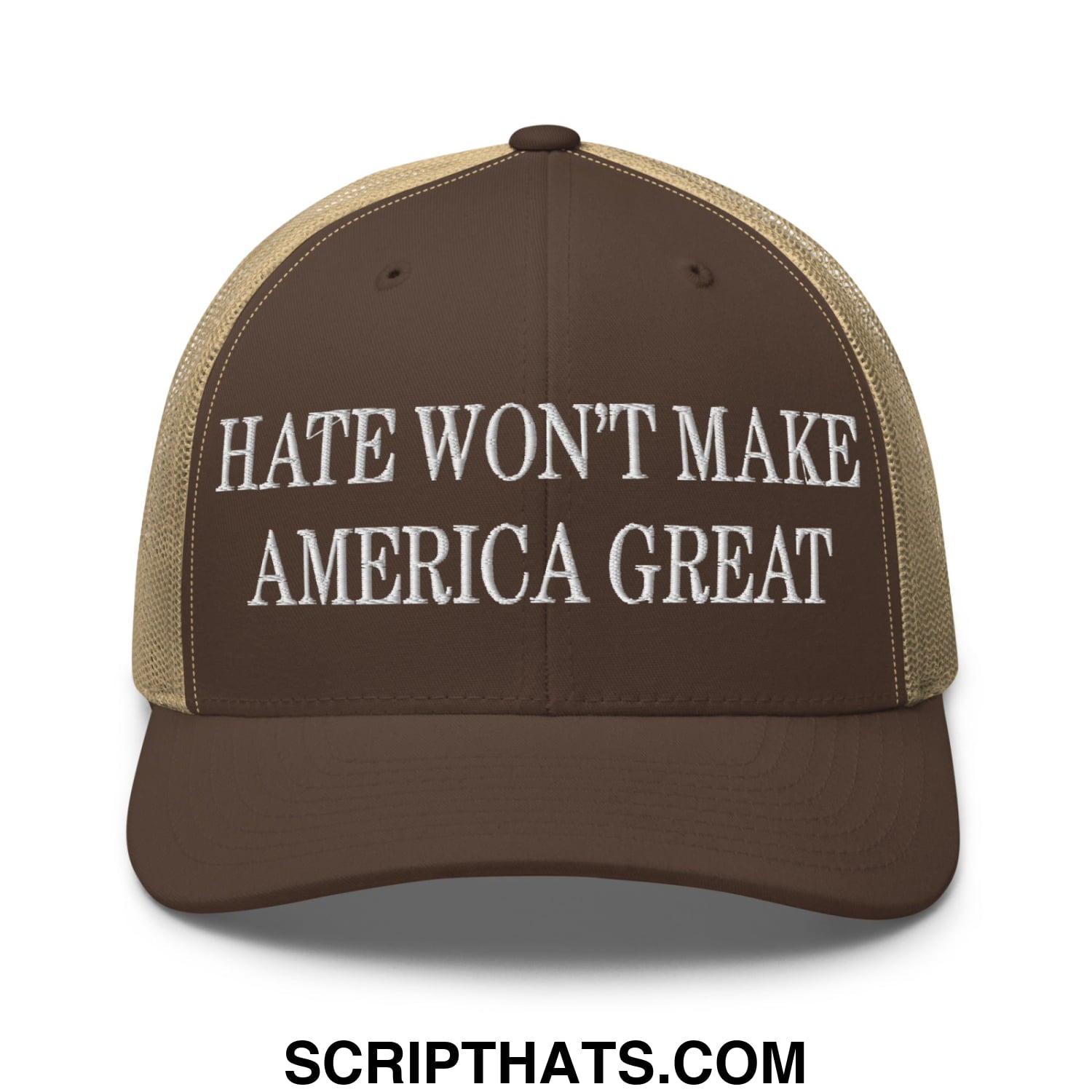 Hate Won't Make America Great Embroidered Mesh Trucker Hat Brown Khaki