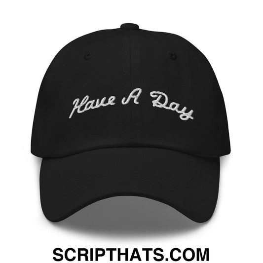 Have A Day Golf Dad Hat Black