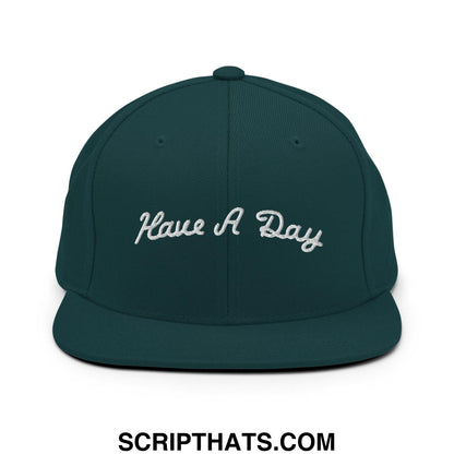 Have a Day Golf Snapback Hat Spruce