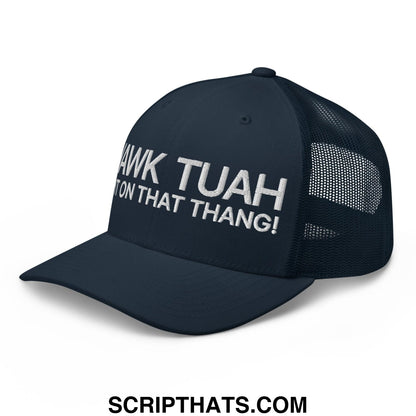 Hawk Tuah Spit on that Thang Retro Trucker Hat Navy