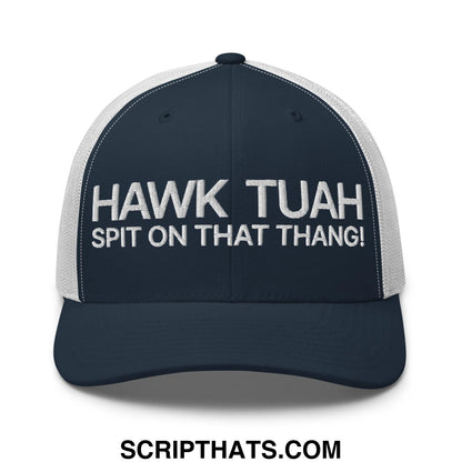 Hawk Tuah Spit on that Thang Retro Trucker Hat Navy White