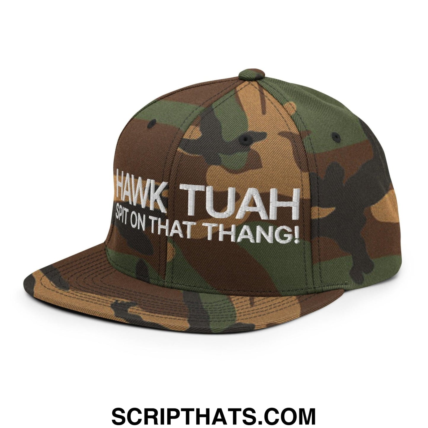 Hawk Tuah Spit on that Thang Snapback Hat Green Camo