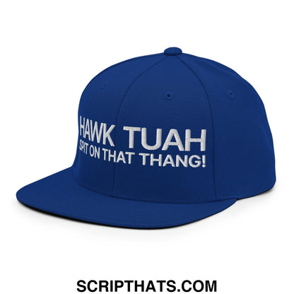 Hawk Tuah Spit on that Thang Snapback Hat Royal Blue