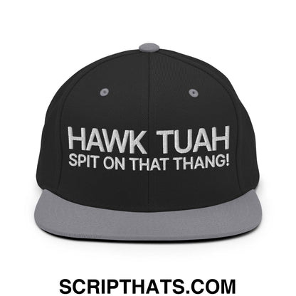 Hawk Tuah Spit on that Thang Snapback Hat Black Silver