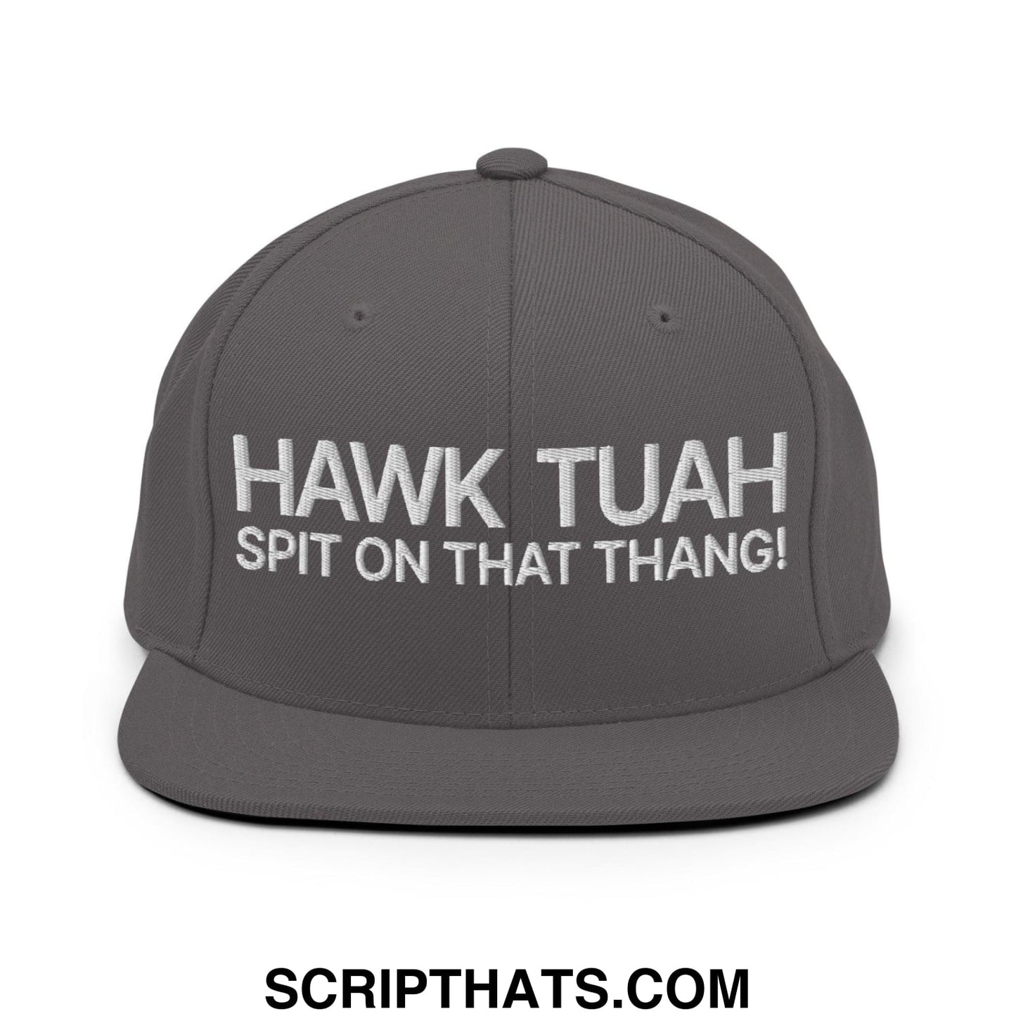 Hawk Tuah Spit on that Thang Snapback Hat Dark Grey