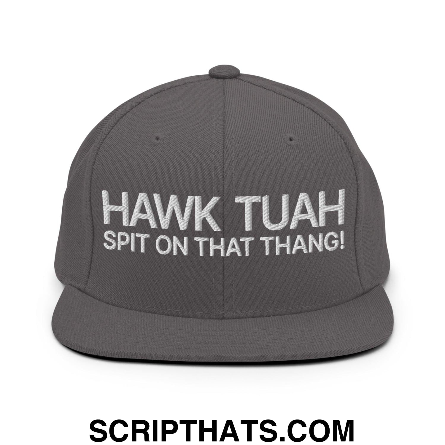 Hawk Tuah Spit on that Thang Snapback Hat Dark Grey