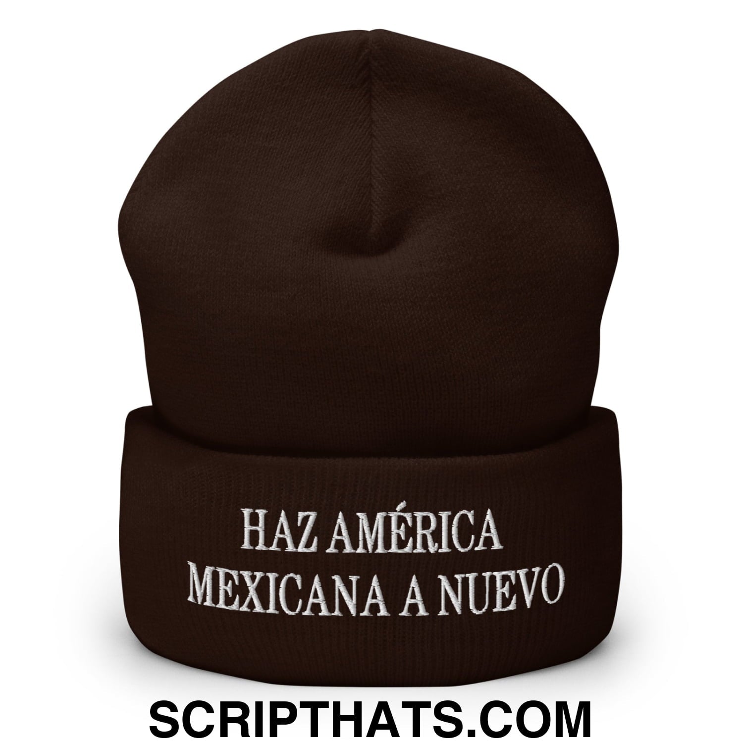 Haz América Mexicana A Nuevo Embroidered Knit Cuffed Beanie Brown