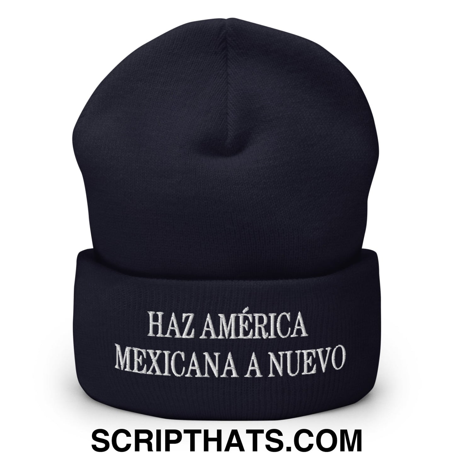 Haz América Mexicana A Nuevo Embroidered Knit Cuffed Beanie Navy