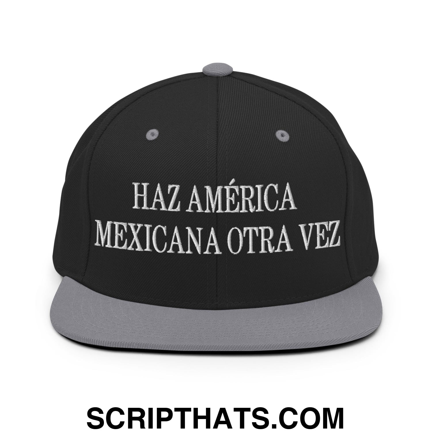 Haz América Mexicana Orta Vez Embroidered Flat Bill Brim Snapback Hat Black Silver