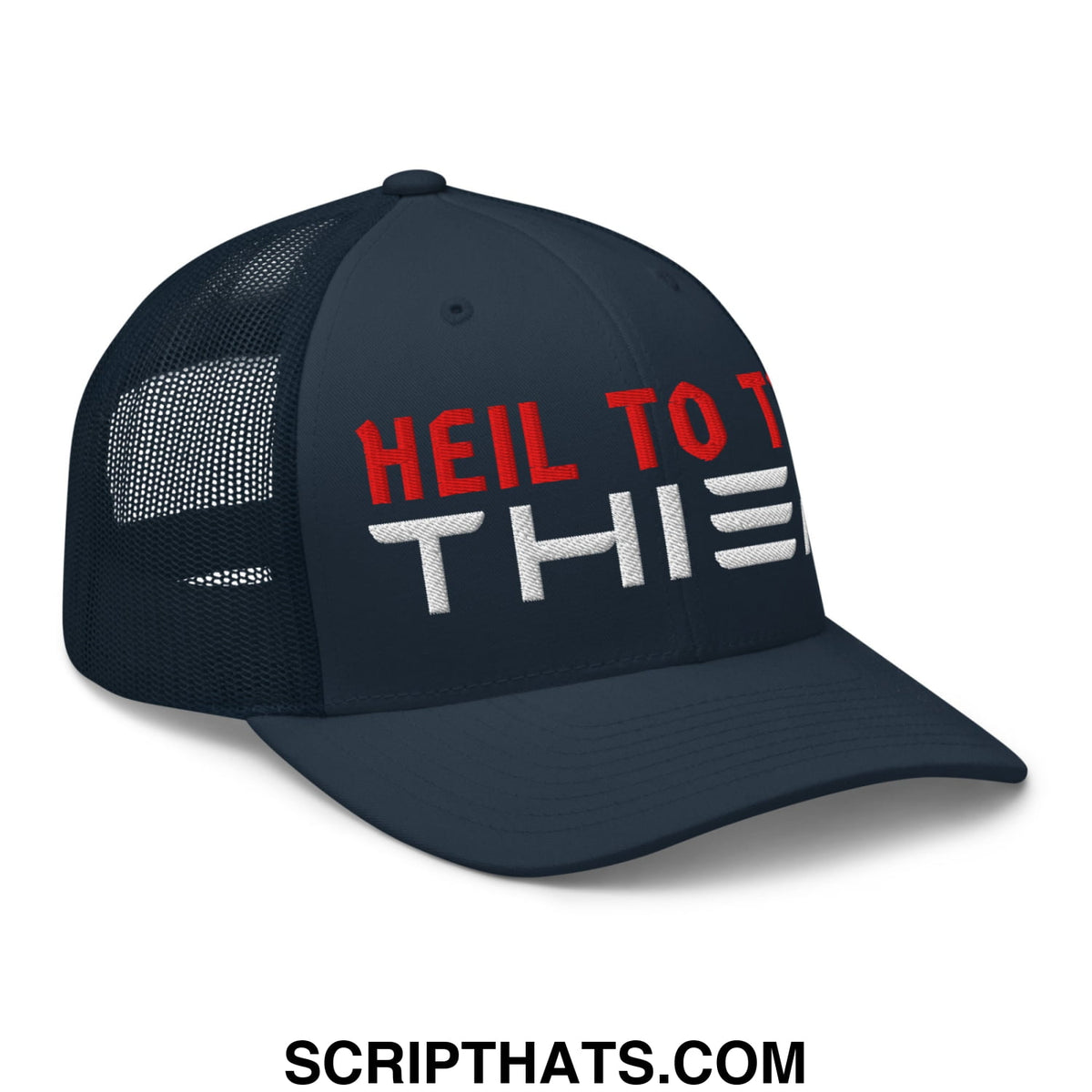Dark navy mesh trucker hat with red and white embroidered heil to the text on front titled heil to the thief hat