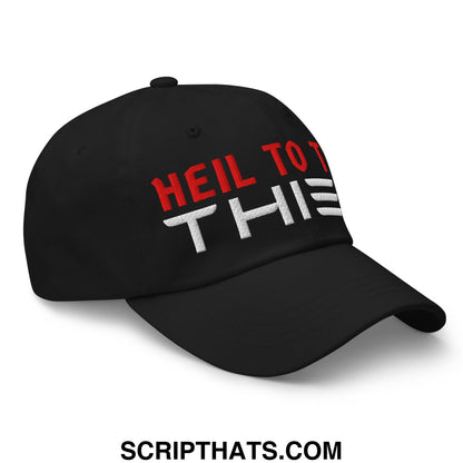 Heil to The Thief Embroidered Unstructured Dad Hat Black