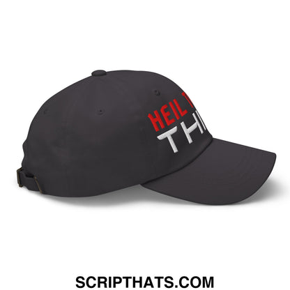 Heil to The Thief Embroidered Unstructured Dad Hat Dark Grey