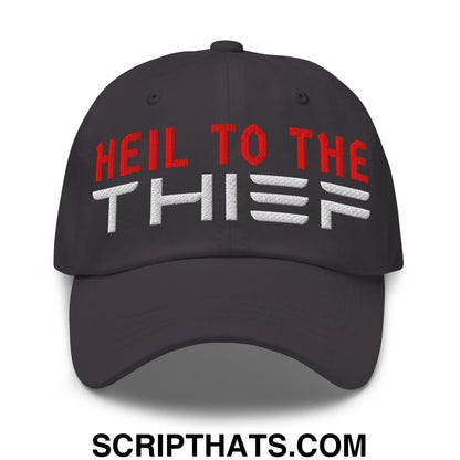 Heil to The Thief Embroidered Unstructured Dad Hat Dark Grey