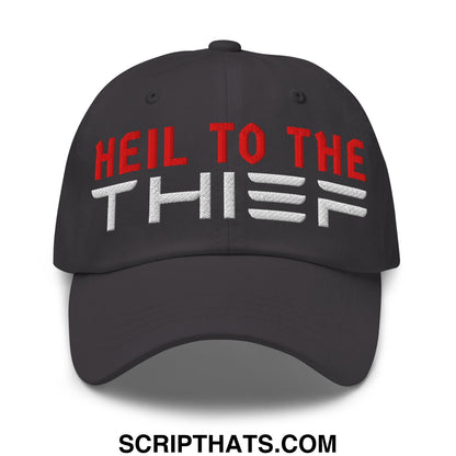 Heil to The Thief Embroidered Unstructured Dad Hat Dark Grey