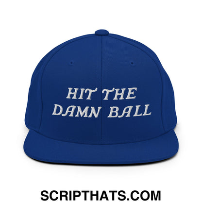 Hit The Damn Ball Embroidered Flat Bill Brim Snapback Hat Royal Blue