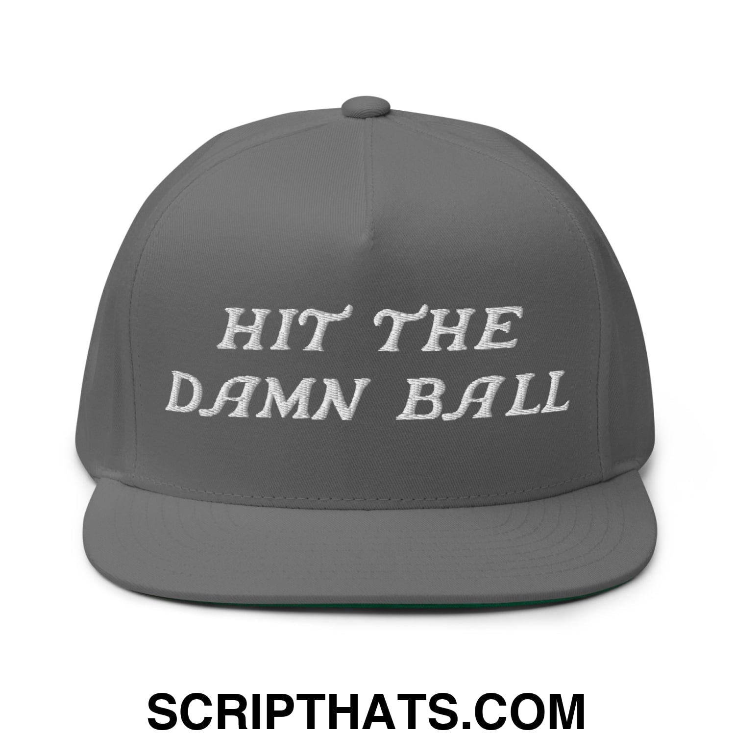 Hit The Damn Ball Flat Brim Bill 5 Panel Golf Snapback Hat Grey