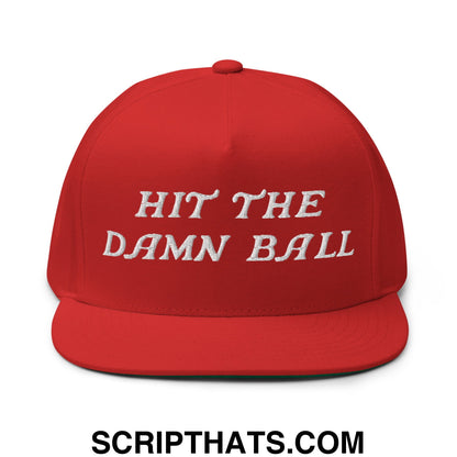 Hit The Damn Ball Flat Brim Bill 5 Panel Golf Snapback Hat Red
