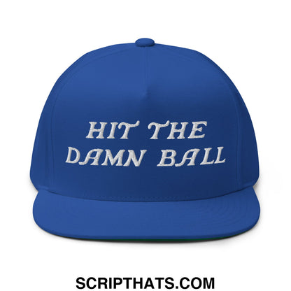 Hit The Damn Ball Flat Brim Bill 5 Panel Golf Snapback Hat Royal Blue