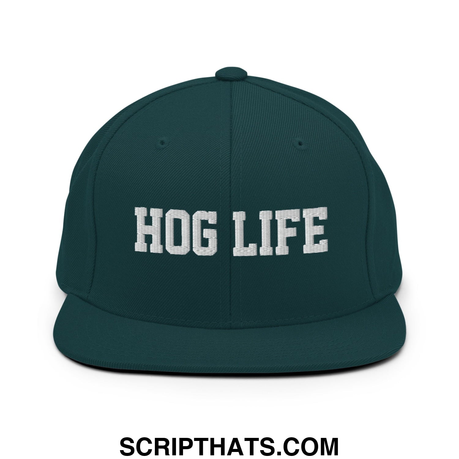 Hog Life Embroidered Flat Bill Brim Snapback Hat Spruce