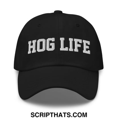 Hog Life Embroidered Unstructured Dad Hat Black