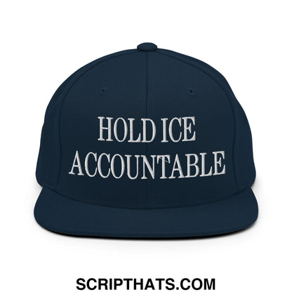 Navy blue snapback hat with white embroidered hold ice accountable text and flat bill brim design