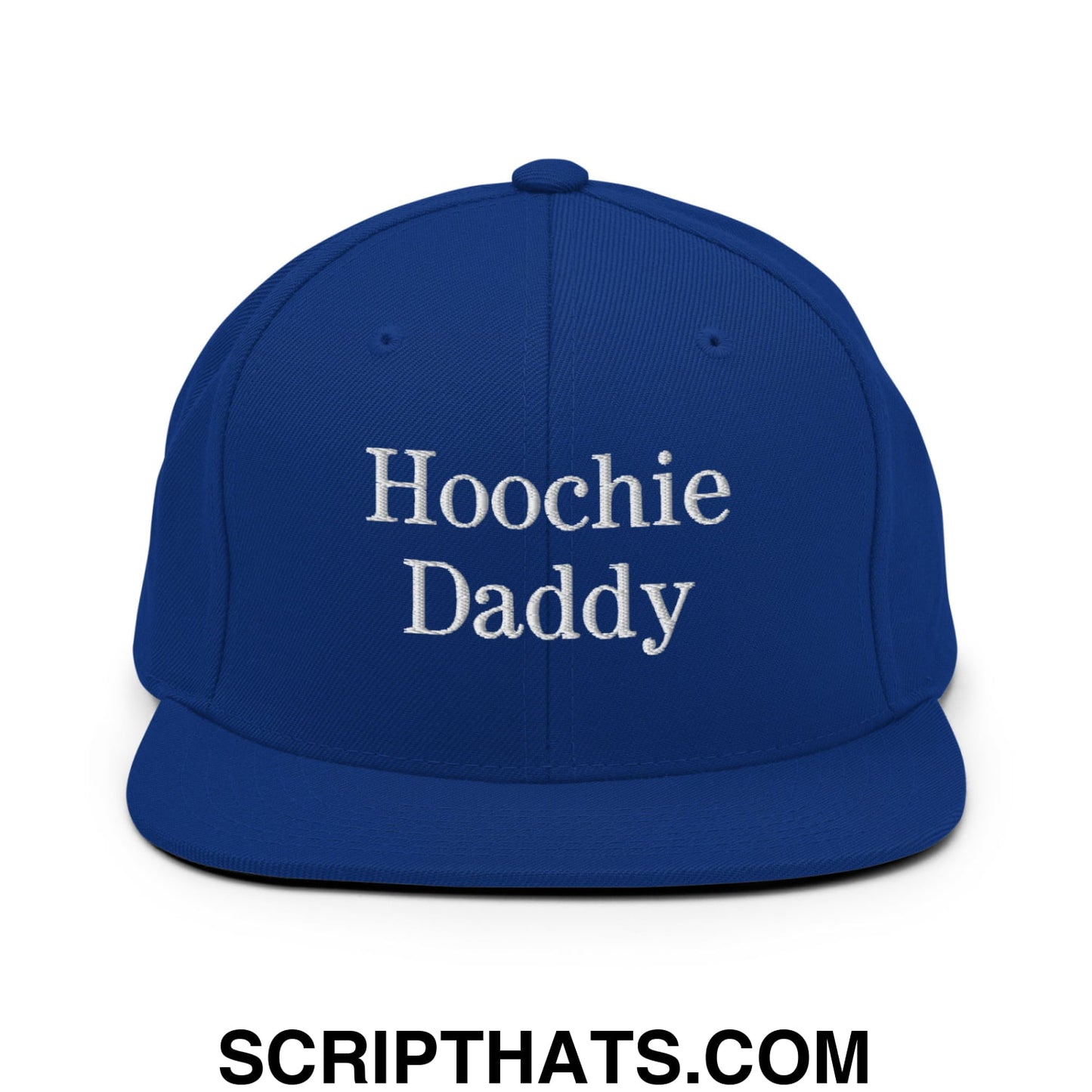 Hoochie Daddy Embroidered Flat Bill Brim Snapback Hat Royal Blue