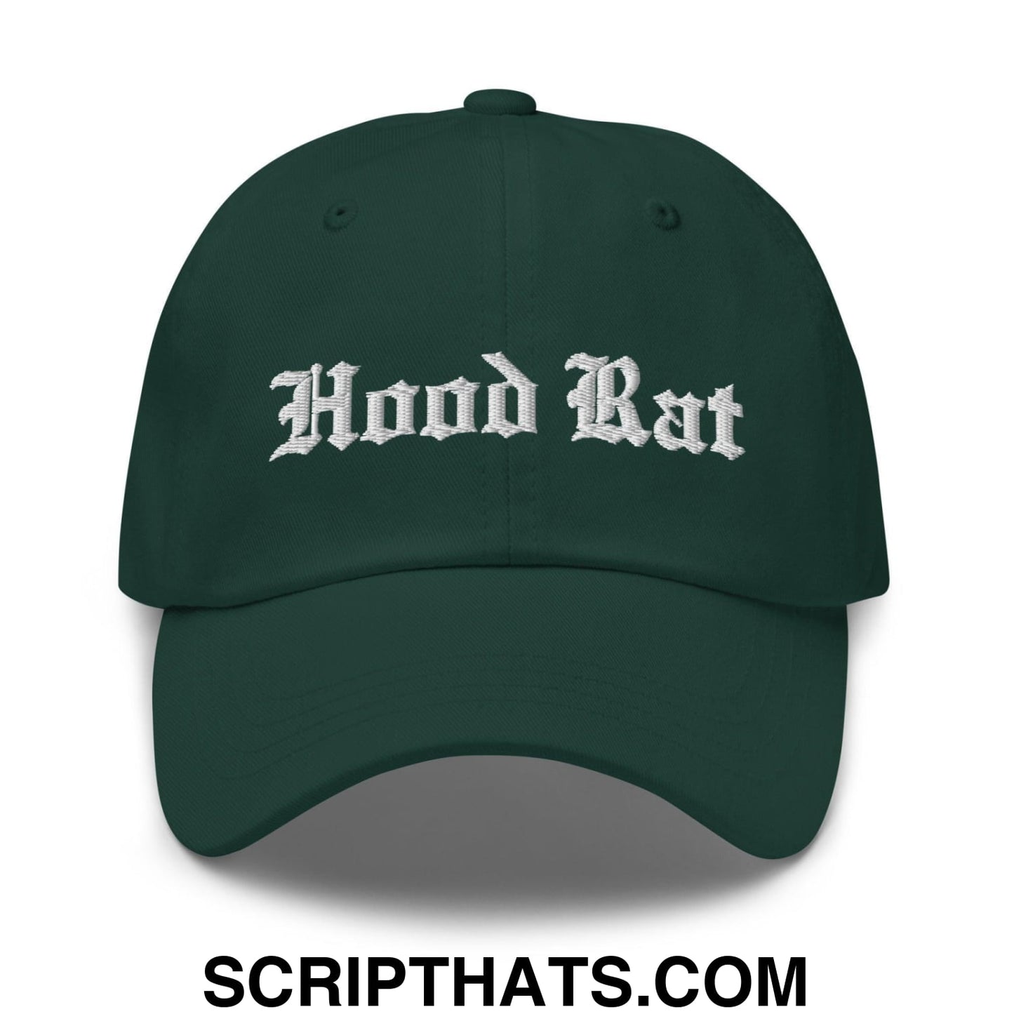 Hood Rat OG Old English Embroidered Unstructured Dad Hat Spruce