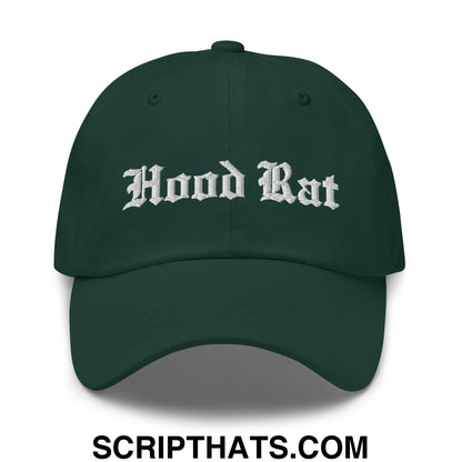 Hood Rat OG Old English Embroidered Unstructured Dad Hat Spruce