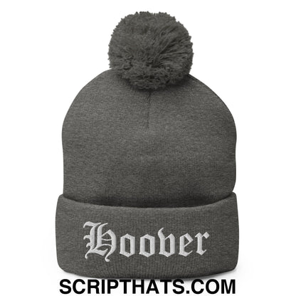 Hoover Old English Embroidered Knit Pom Pom Beanie Dark Heather Grey