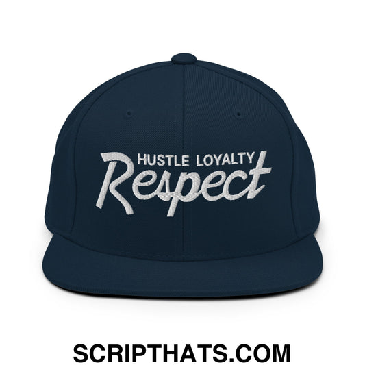 Hustle Loyalty Respect Embroidered Flat Bill Brim Snapback Hat Dark Navy