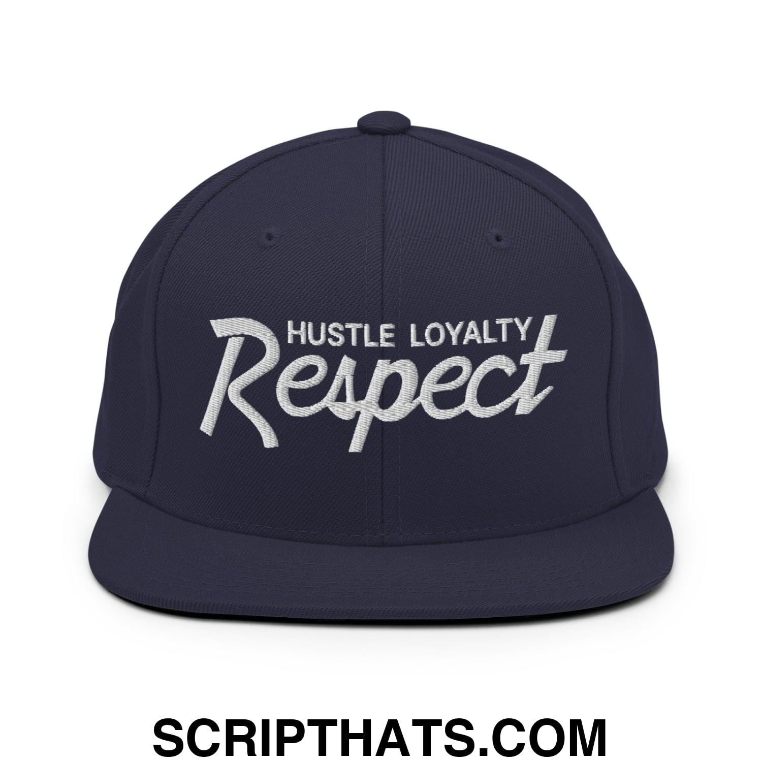Hustle Loyalty Respect Embroidered Flat Bill Brim Snapback Hat Navy