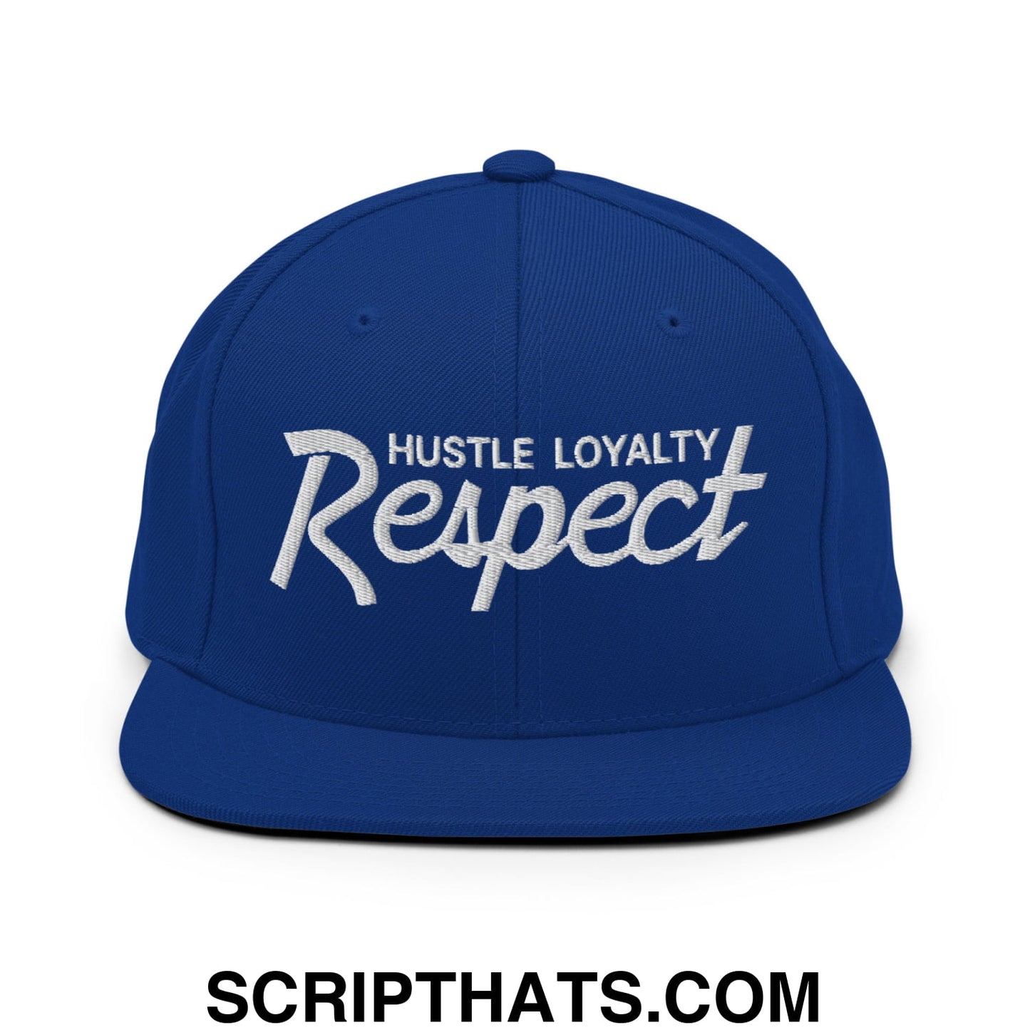 Hustle Loyalty Respect Embroidered Flat Bill Brim Snapback Hat Royal Blue
