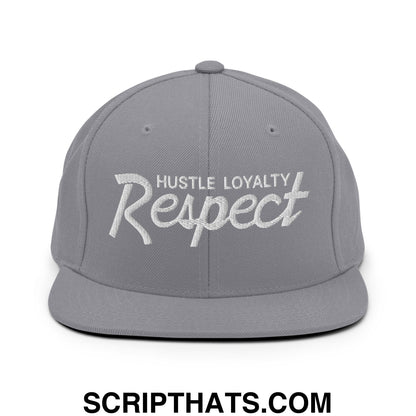 Hustle Loyalty Respect Embroidered Flat Bill Brim Snapback Hat Silver