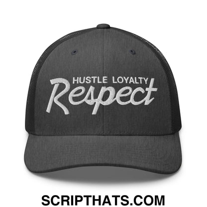 Hustle Loyalty Respect Embroidered Mesh Trucker Hat Dark Heather Gray