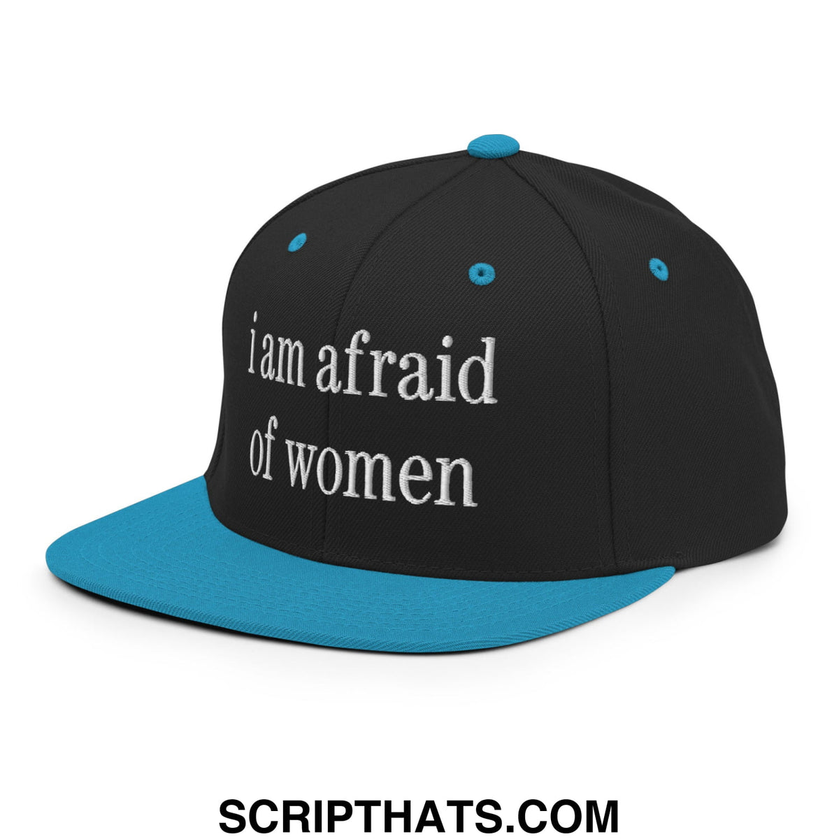 Black snapback cap with teal brim and button featuring white embroidered text i am afraid of women