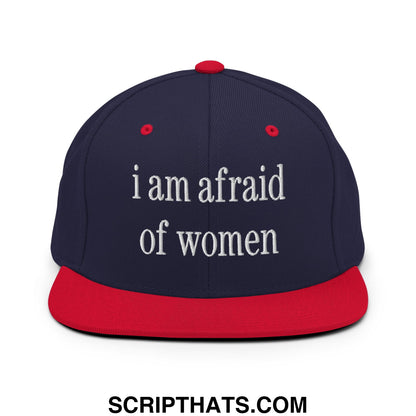 Navy blue and red snapback hat with white embroidered text i am afraid of women flat bill brim design