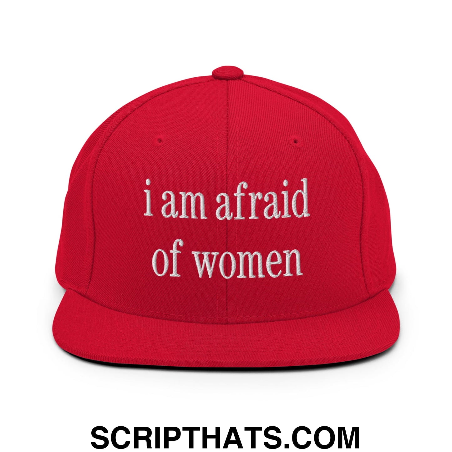 i am afraid of women Embroidered Flat Bill Brim Snapback Hat Red