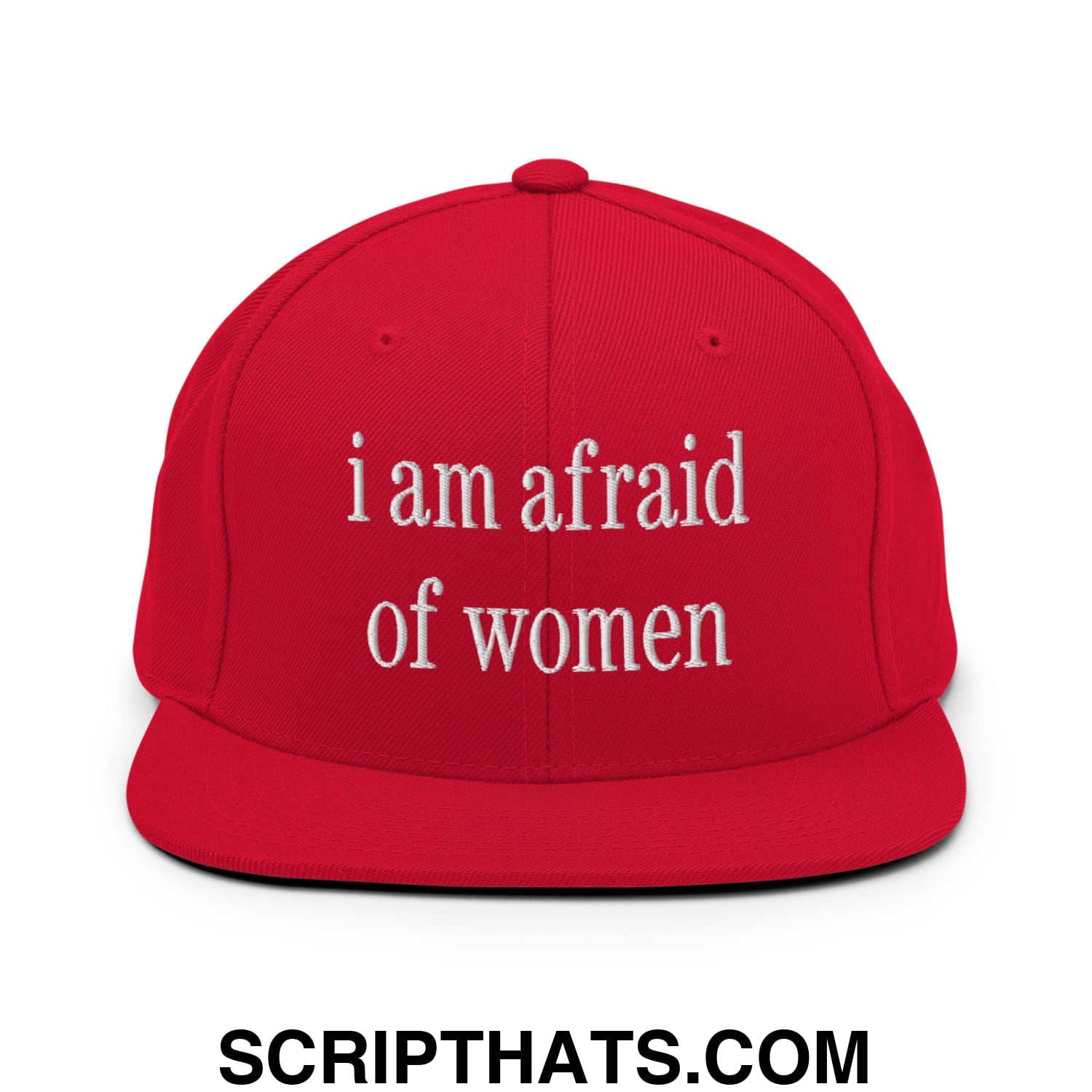 i am afraid of women Embroidered Flat Bill Brim Snapback Hat Red