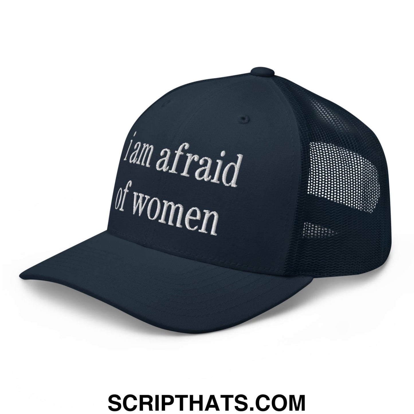 i am afraid of women Embroidered Mesh Trucker Hat Navy