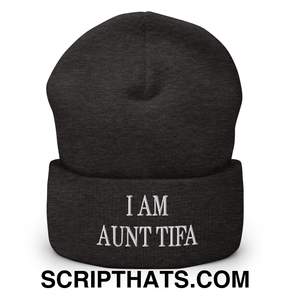 I am Aunt Tifa Embroidered Cuffed Knit Beanie Dark Grey