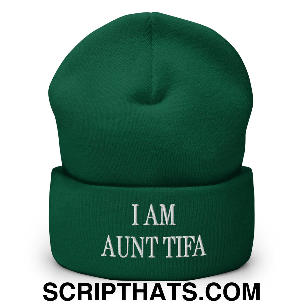 I am Aunt Tifa Embroidered Cuffed Knit Beanie Spruce
