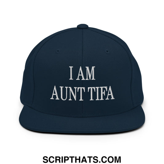 I am Aunt Tifa Embroidered Flat Bill Brim Snapback Hat Dark Navy