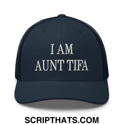 I am Aunt Tifa Embroidered Mesh Trucker Hat Navy